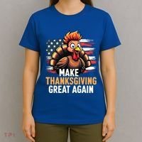 Turkey Trump Funny Make Thanksgiving Great Meaningful Gift T-Shirt thumb 4