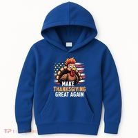 Turkey Trump Funny Make Thanksgiving Great Meaningful Gift Kids Hoodie thumb 0
