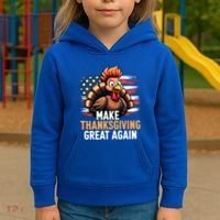 Turkey Trump Funny Make Thanksgiving Great Meaningful Gift Kids Hoodie thumb 3