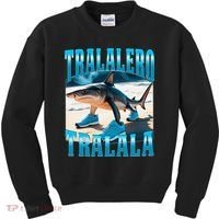 Tralalero Tralala Funny Italian Brainrot Shark Meme Bootleg Kids Sweatshirt thumb 0