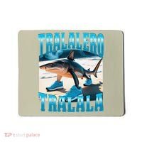 Tralalero Tralala Funny Italian Brainrot Shark Meme Bootleg Mousepad thumb 0