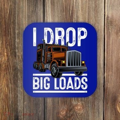 Truck Trucker Funny Gift Coaster