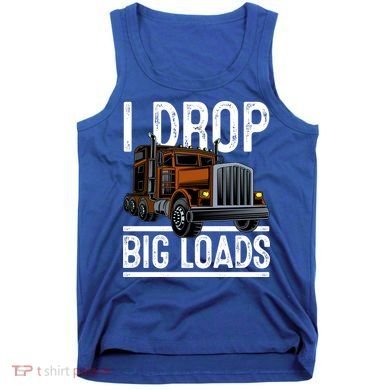 Truck Trucker Funny Gift Tank Top