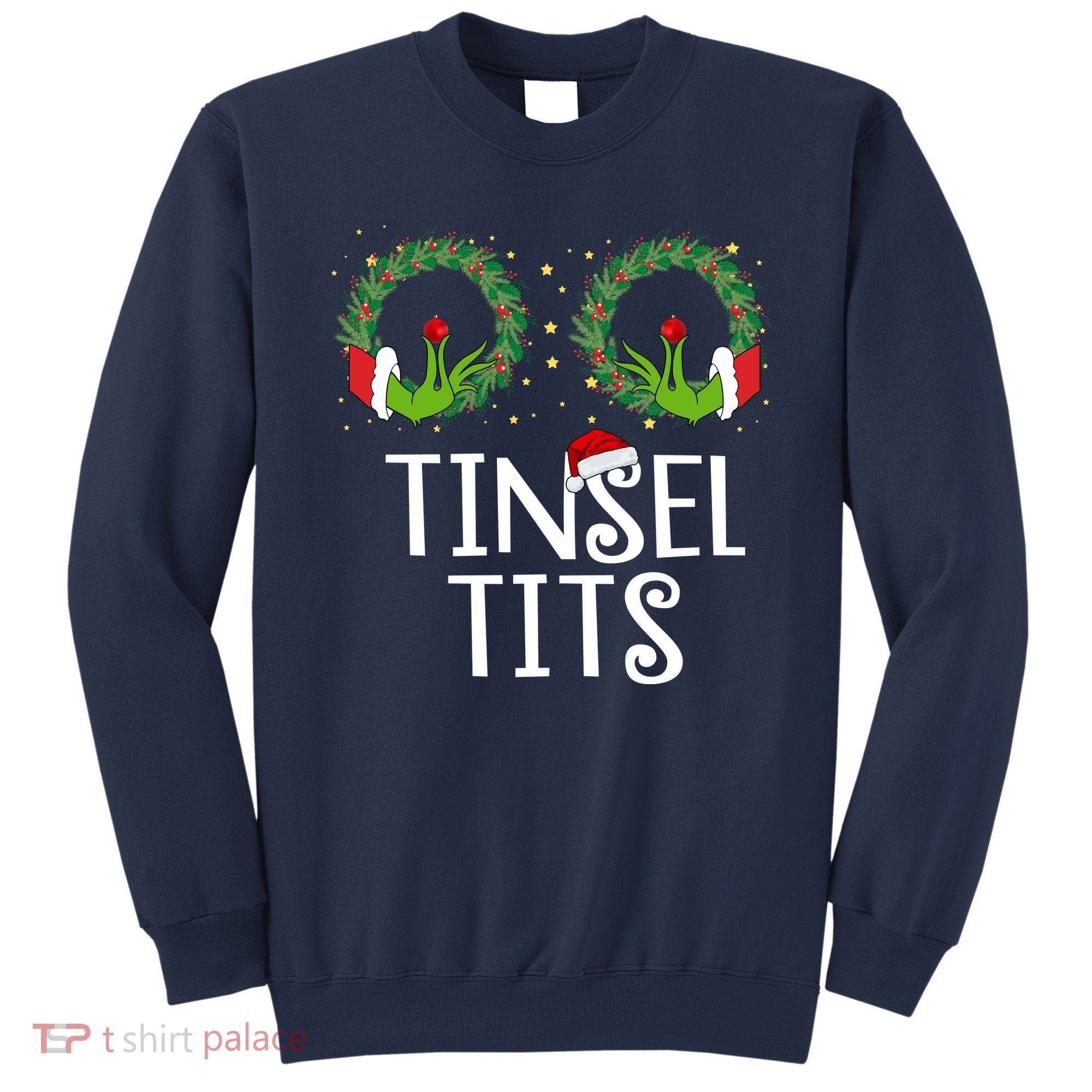 Tinsel Tits Funny Christmas Sweatshirt