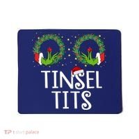 Tinsel Tits Funny Christmas Mousepad thumb 0