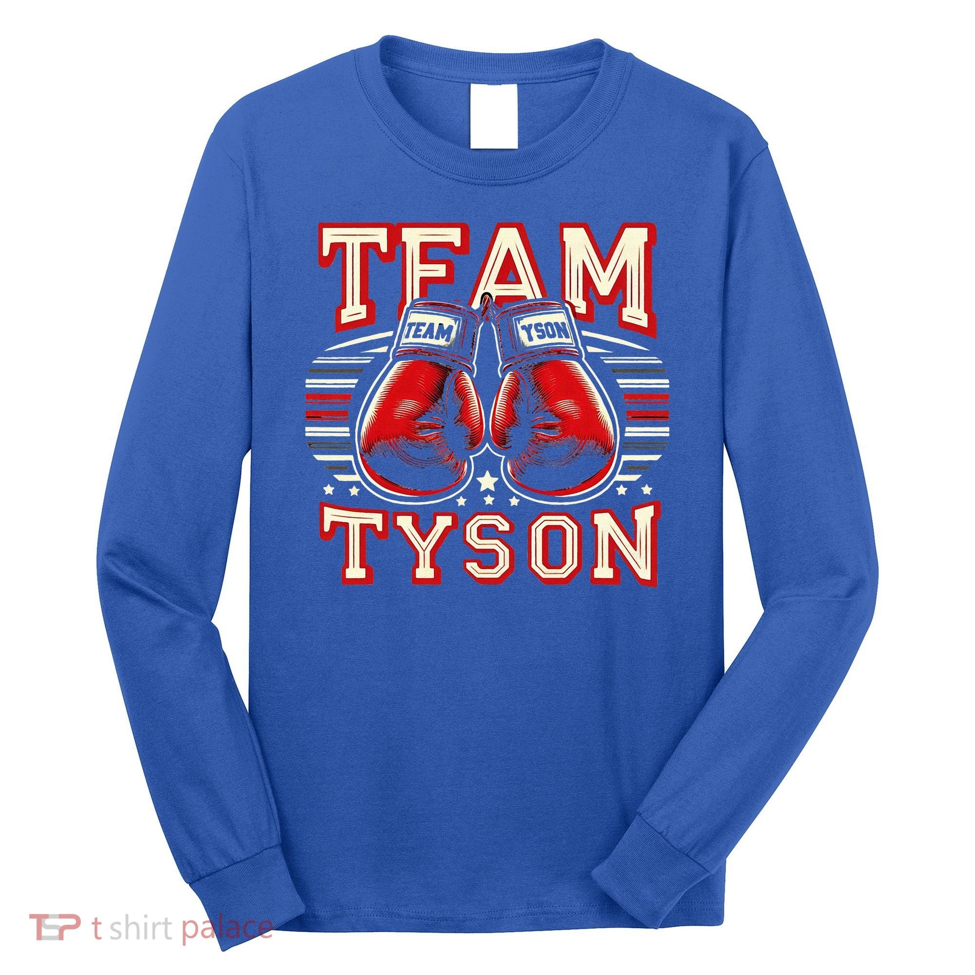 Team Tyson Family Personalized Name Long Sleeve Shirt