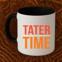 Tater Time Fun Turkey Thanksgiving Family Graphic Gift Coffee Mug thumb 2