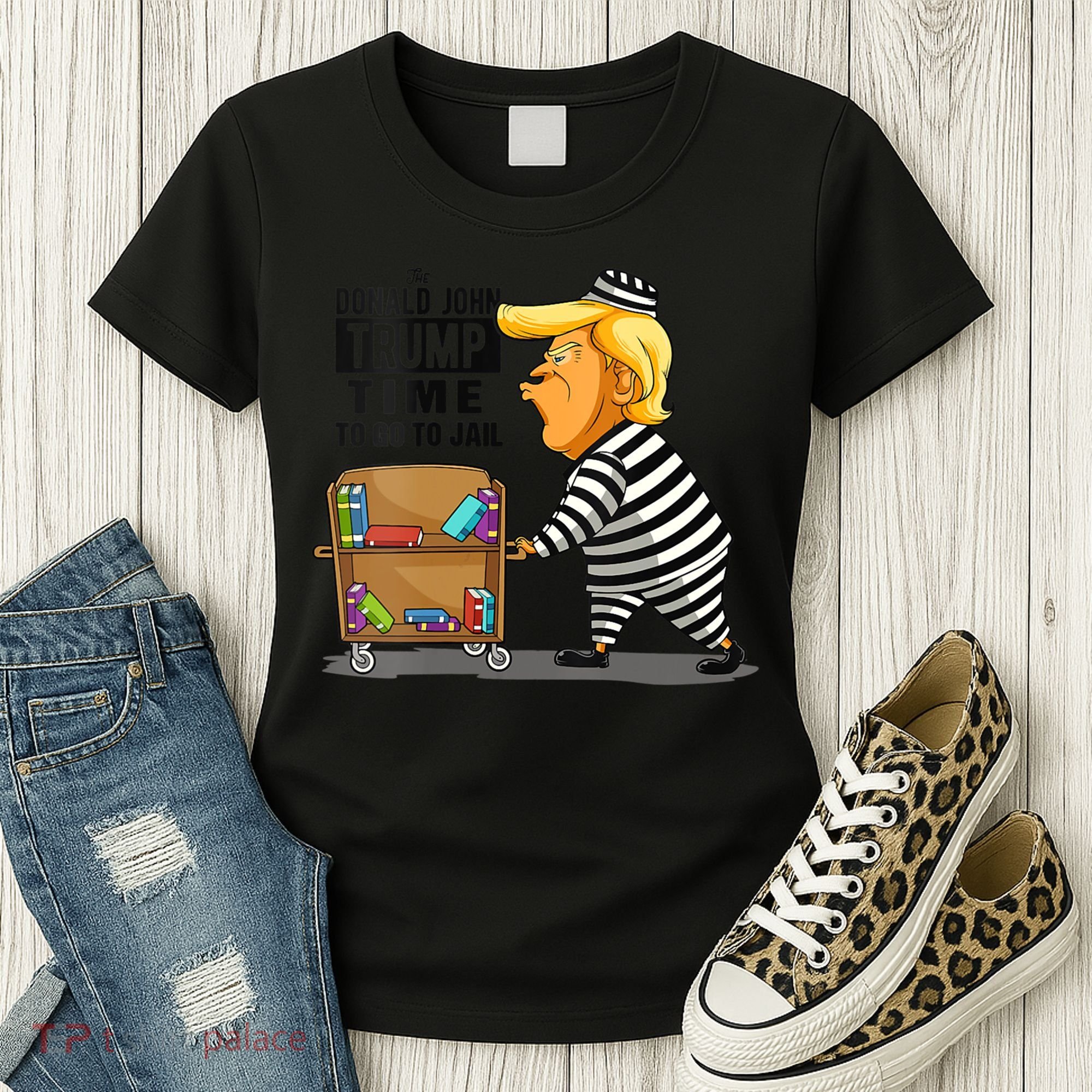 Time To Go To Jail Funny Anti Trump Women's T-Shirt