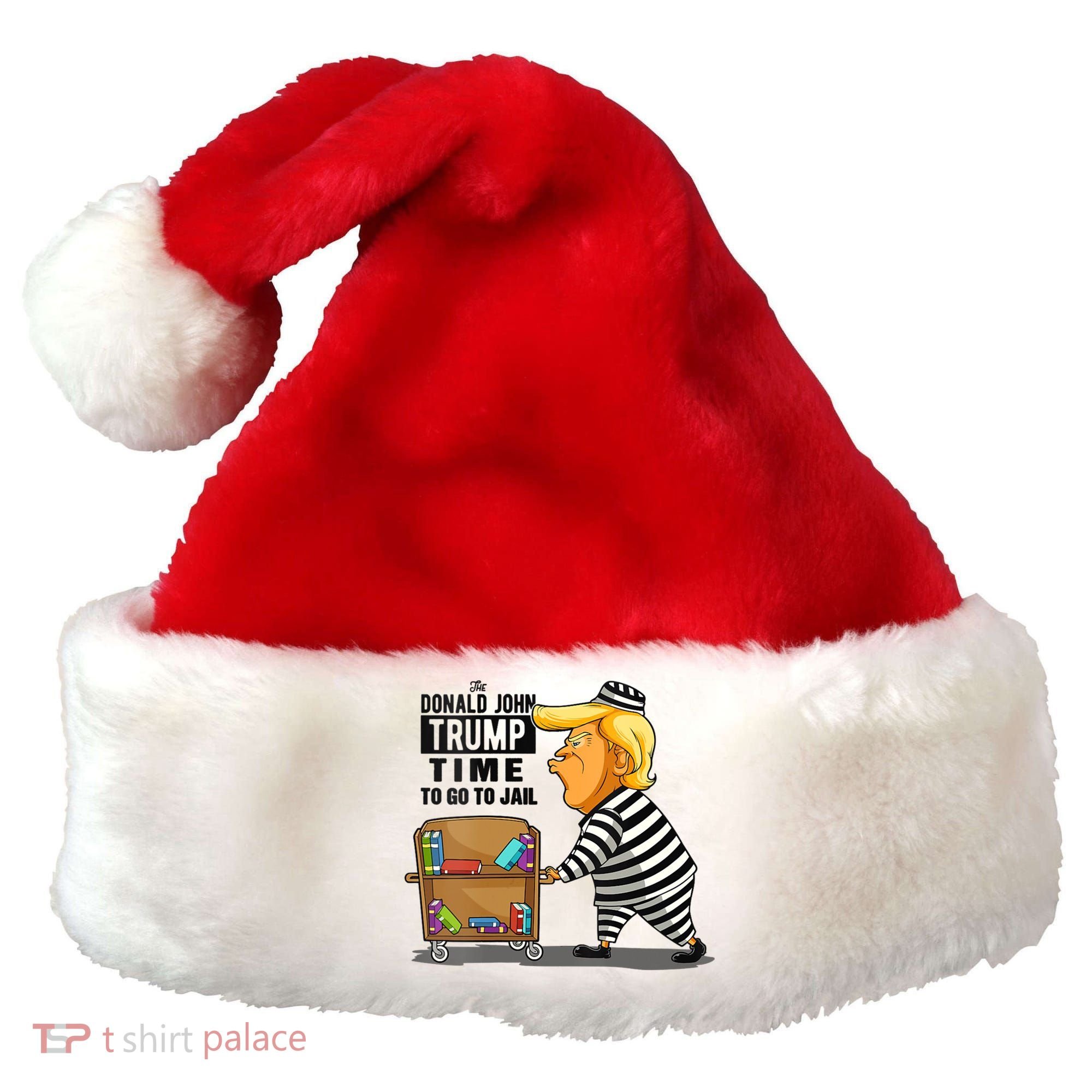 Time To Go To Jail Funny Anti Trump Santa Hat