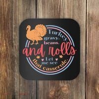 Thanksgiving Turkey Gravy Beans And Rolls Let Me See That Casserole Coaster thumb 0