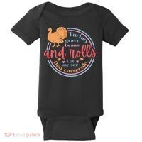 Thanksgiving Turkey Gravy Beans And Rolls Let Me See That Casserole Baby Bodysuit thumb 0