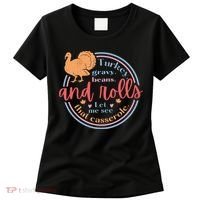 Thanksgiving Turkey Gravy Beans And Rolls Let Me See That Casserole Women's T-Shirt thumb 0