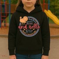 Thanksgiving Turkey Gravy Beans And Rolls Let Me See That Casserole Kids Hoodie thumb 3