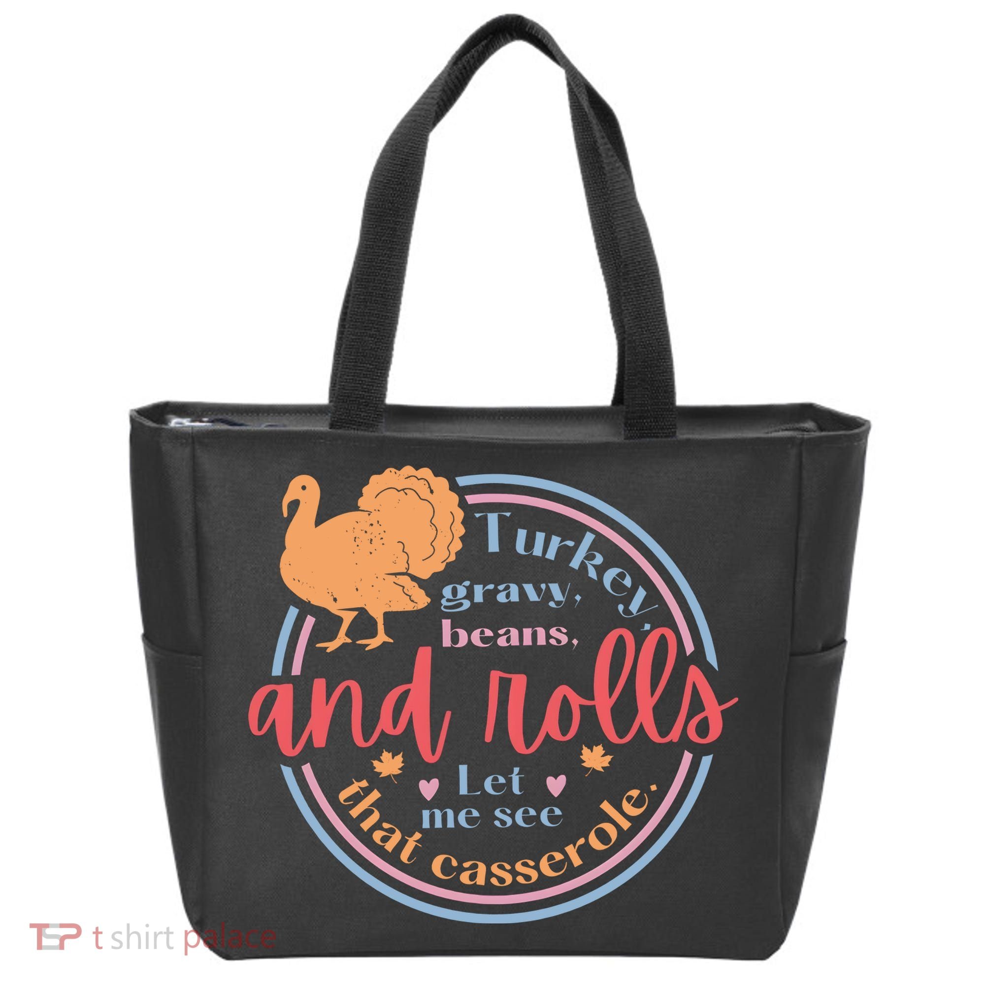 Thanksgiving Turkey Gravy Beans And Rolls Let Me See That Casserole Tote Bag
