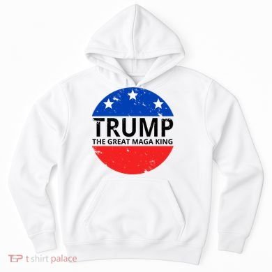 Trump The Great Maga King Logo Hoodie