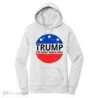 Trump The Great Maga King Logo Women's Hoodie thumb 0