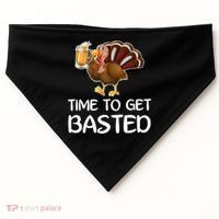 Time To Get Basted Turkey Beer Funny Thanksgiving Gift USA-Made Doggie Bandana thumb 0