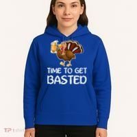 Time To Get Basted Turkey Beer Funny Thanksgiving Gift Hoodie thumb 5
