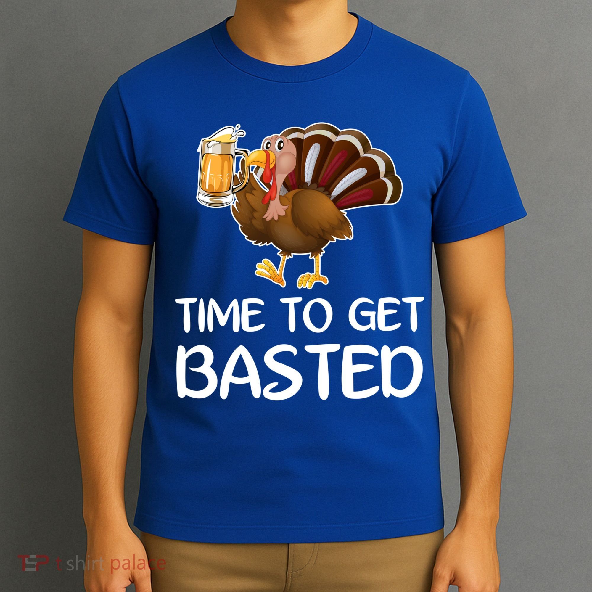 Time To Get Basted Turkey Beer Funny Thanksgiving Gift T-Shirt