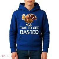 Time To Get Basted Turkey Beer Funny Thanksgiving Gift Kids Hoodie thumb 4