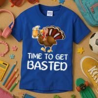 Time To Get Basted Turkey Beer Funny Thanksgiving Gift Kids T-Shirt thumb 3