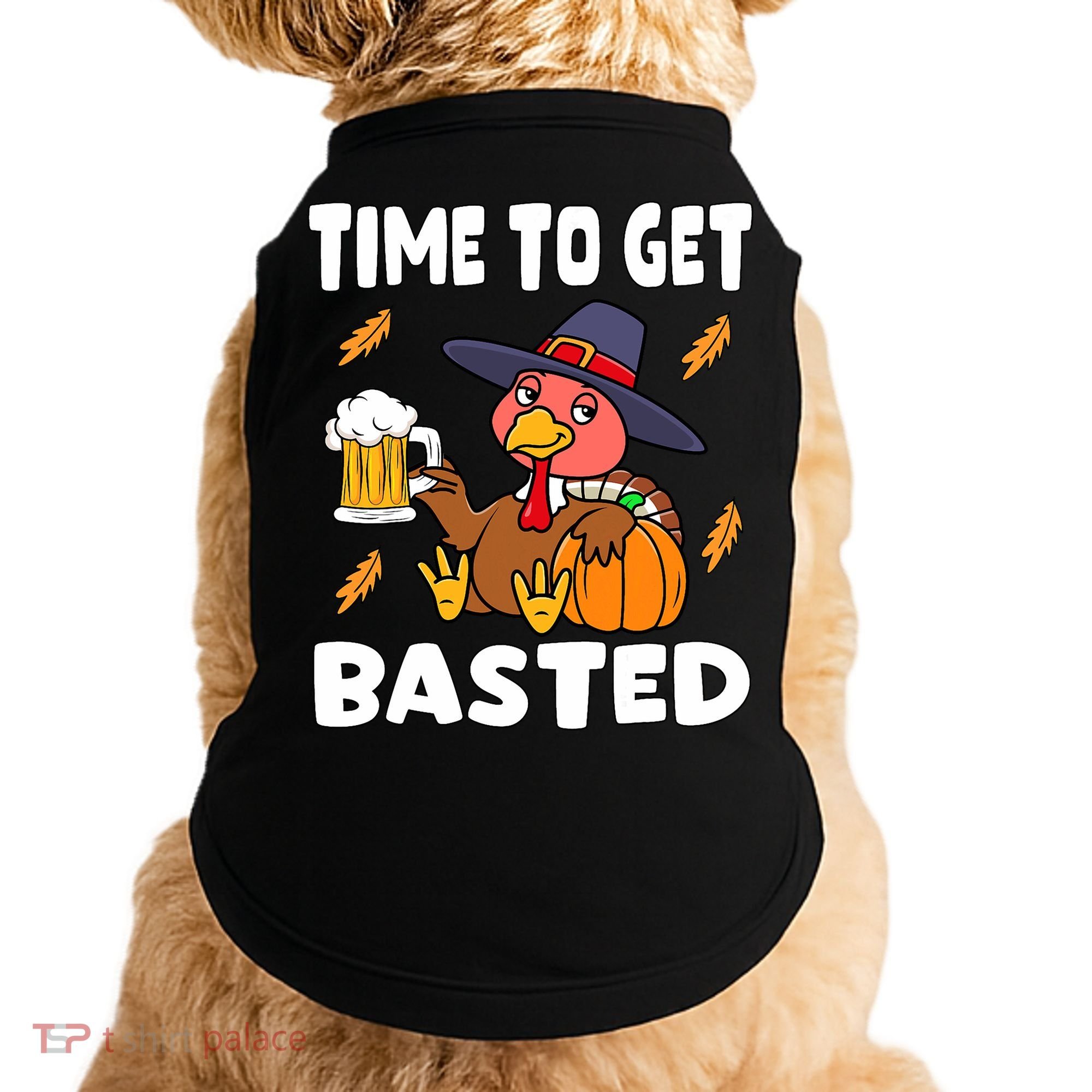 Time To Get Basted Funny Happy Thanksgiving Turkey Doggie Tank