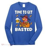 Time To Get Basted Funny Happy Thanksgiving Turkey Long Sleeve Shirt thumb 0