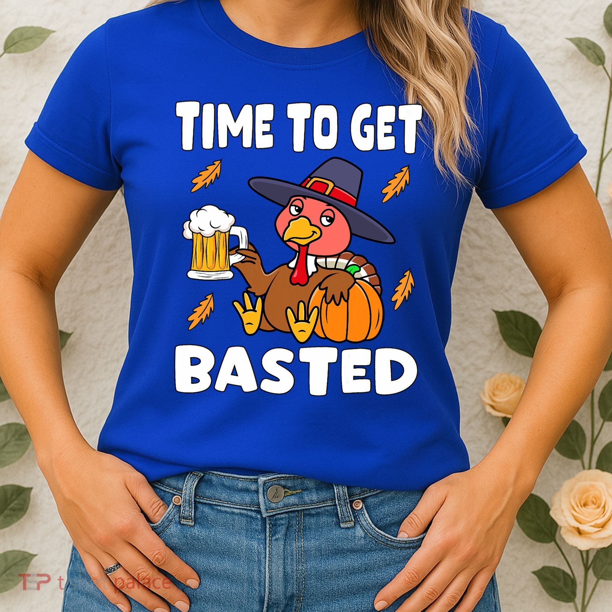 Time To Get Basted Funny Happy Thanksgiving Turkey Women's T-Shirt