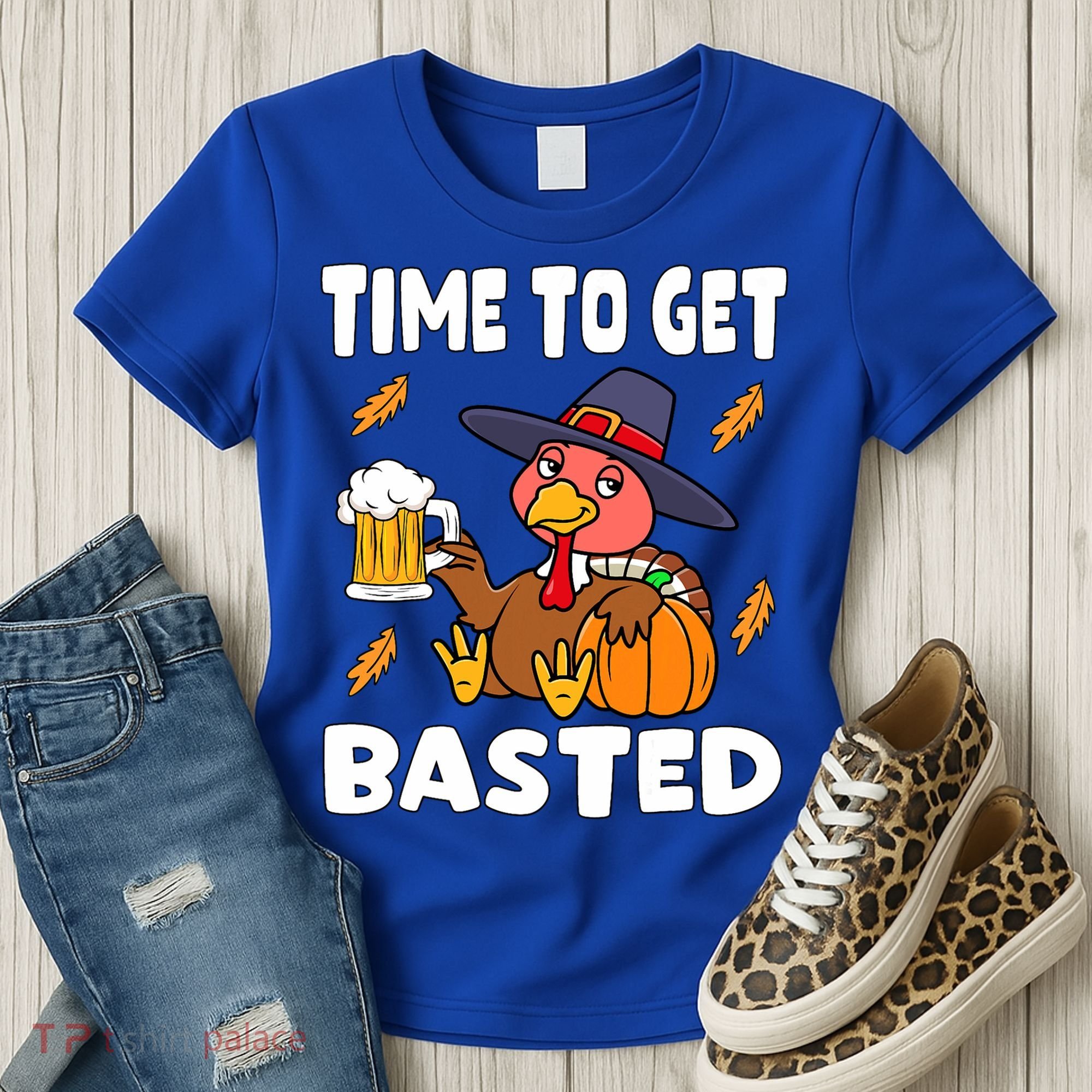 Time To Get Basted Funny Happy Thanksgiving Turkey Women's T-Shirt
