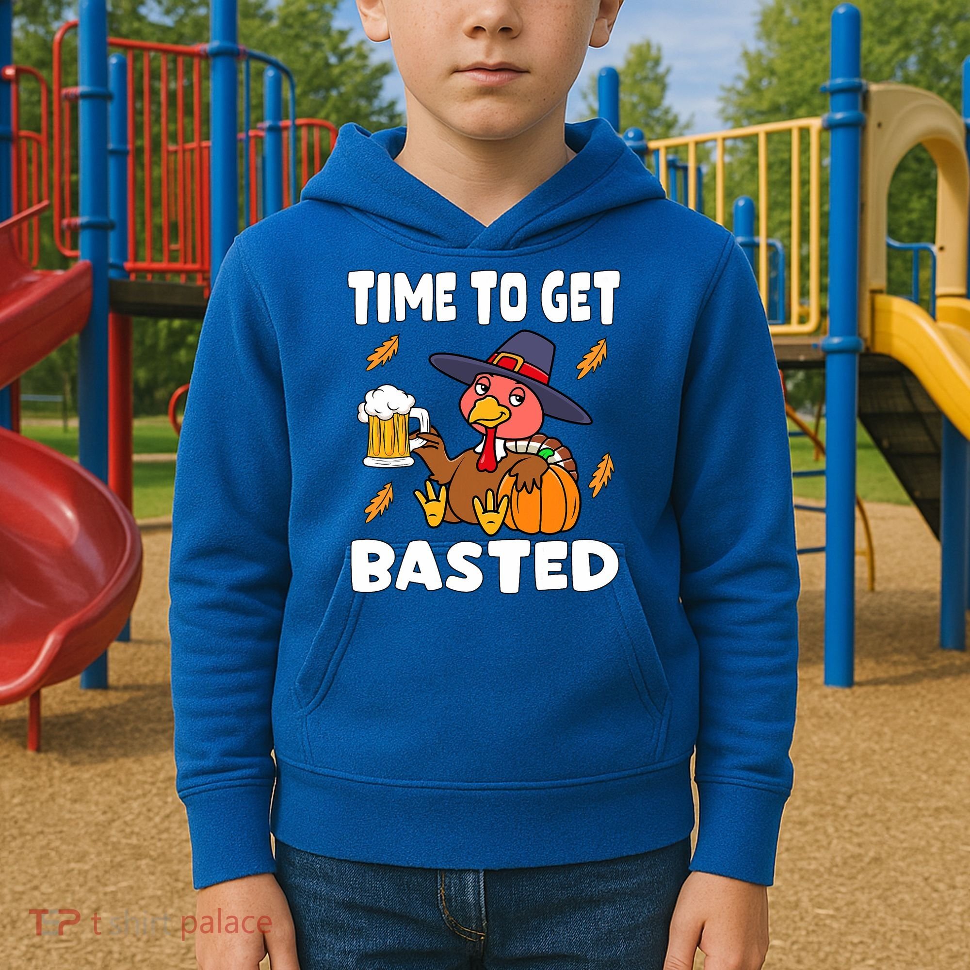 Time To Get Basted Funny Happy Thanksgiving Turkey Kids Hoodie