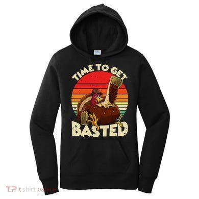 Time To Get Basted Funny Beer Thanksgiving Turkey Gift Women's Hoodie