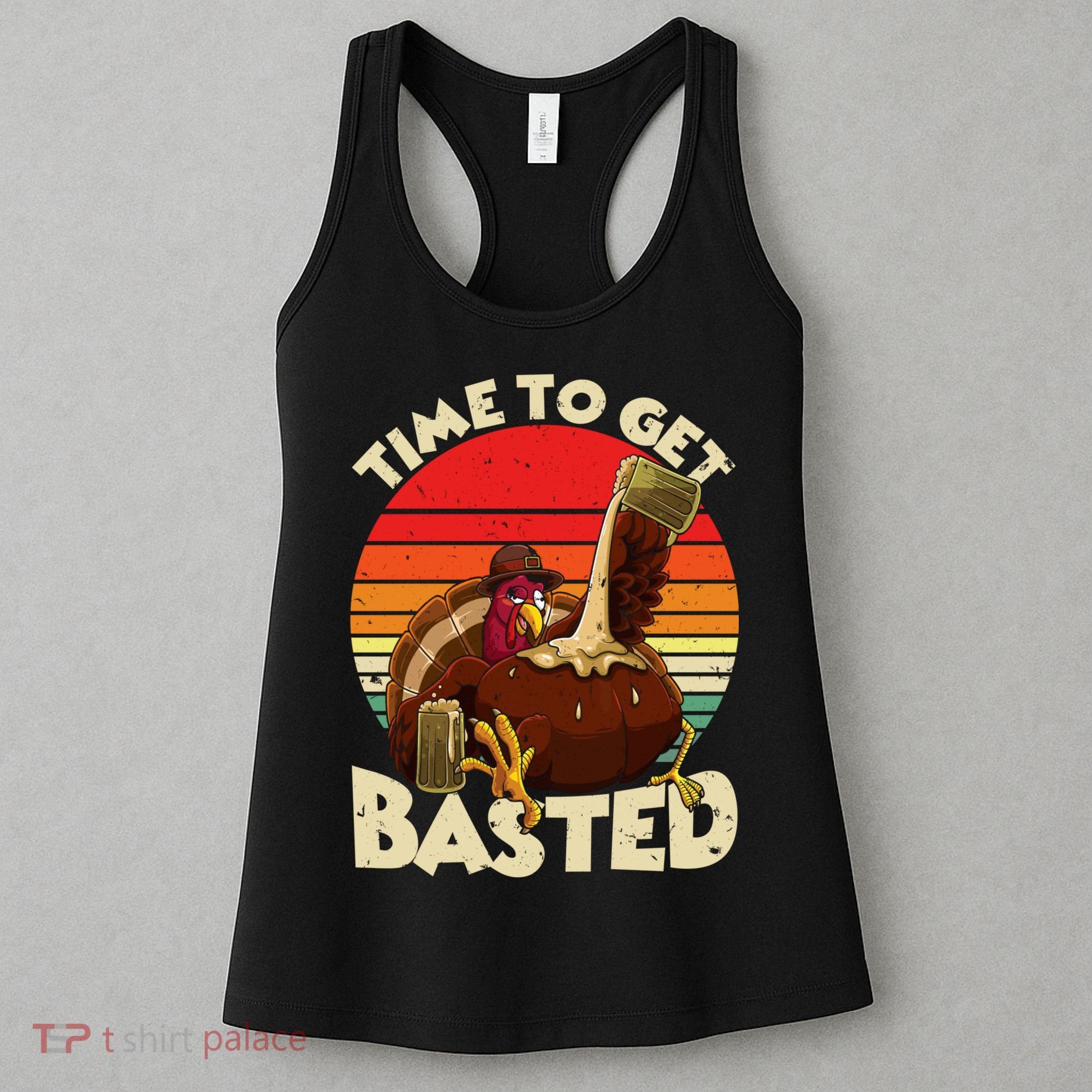 Time To Get Basted Funny Beer Thanksgiving Turkey Gift Women's Tank Top