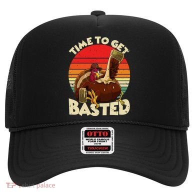 Time To Get Basted Funny Beer Thanksgiving Turkey Gift Hat