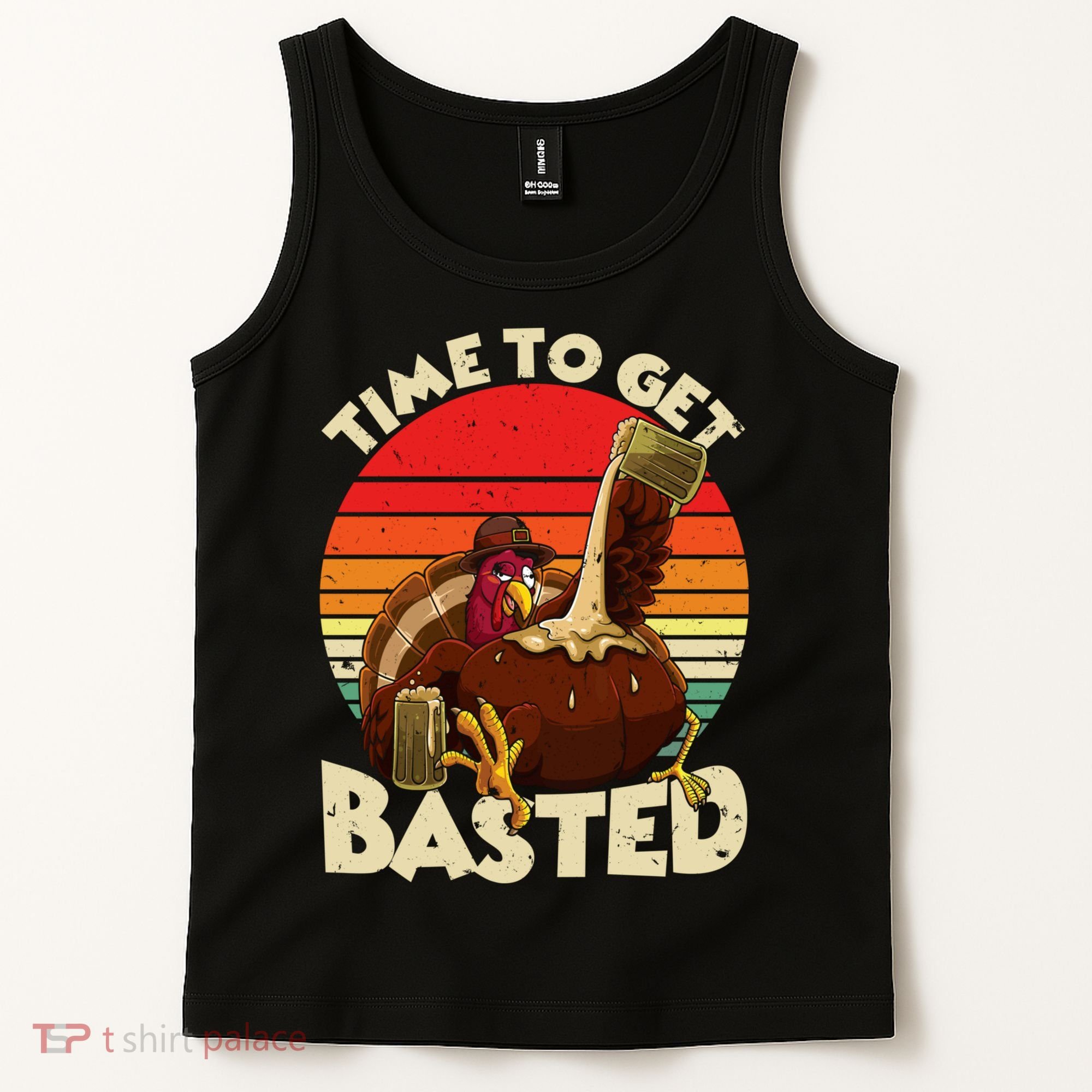 Time To Get Basted Funny Beer Thanksgiving Turkey Gift Tank Top