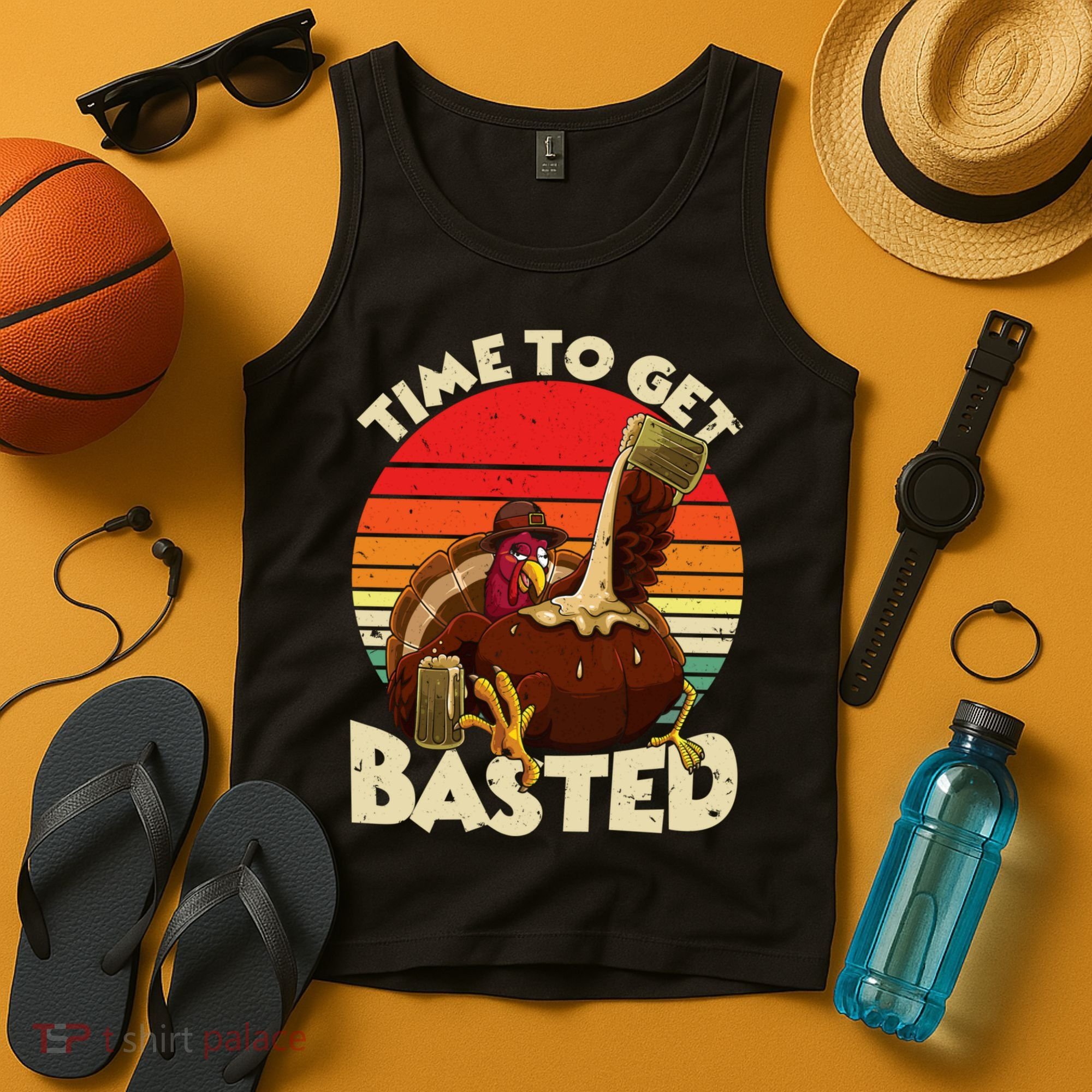 Time To Get Basted Funny Beer Thanksgiving Turkey Gift Tank Top