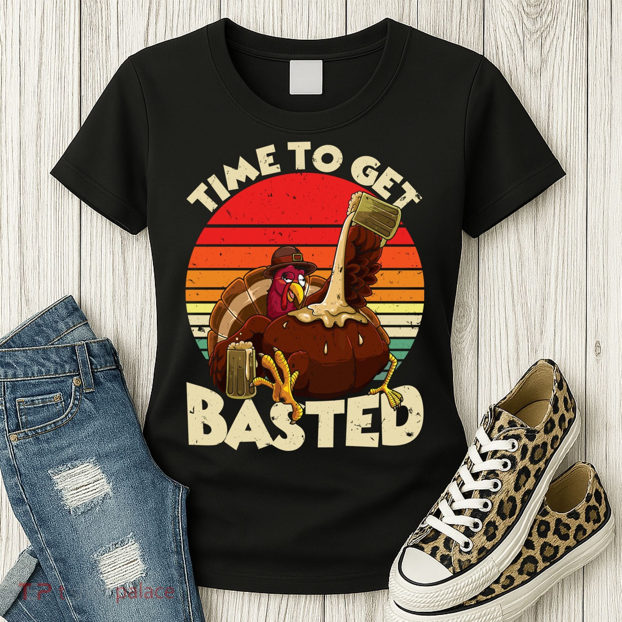 Time To Get Basted Funny Beer Thanksgiving Turkey Gift Women's T-Shirt