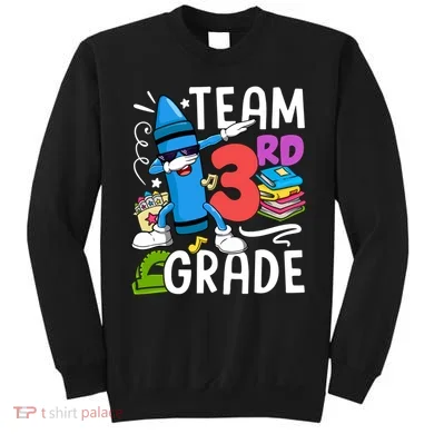 Team Third Grade Cute Funny Sweatshirt