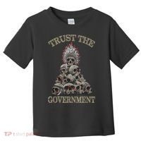 Trust The Government Skull Native American Chief Toddler T-Shirt thumb 0