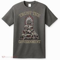 Trust The Government Skull Native American Chief T-Shirt thumb 0