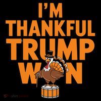 Trump Thanksgiving Gift IM Thankful Trump Won Cute Gift Coffee Mug thumb 5