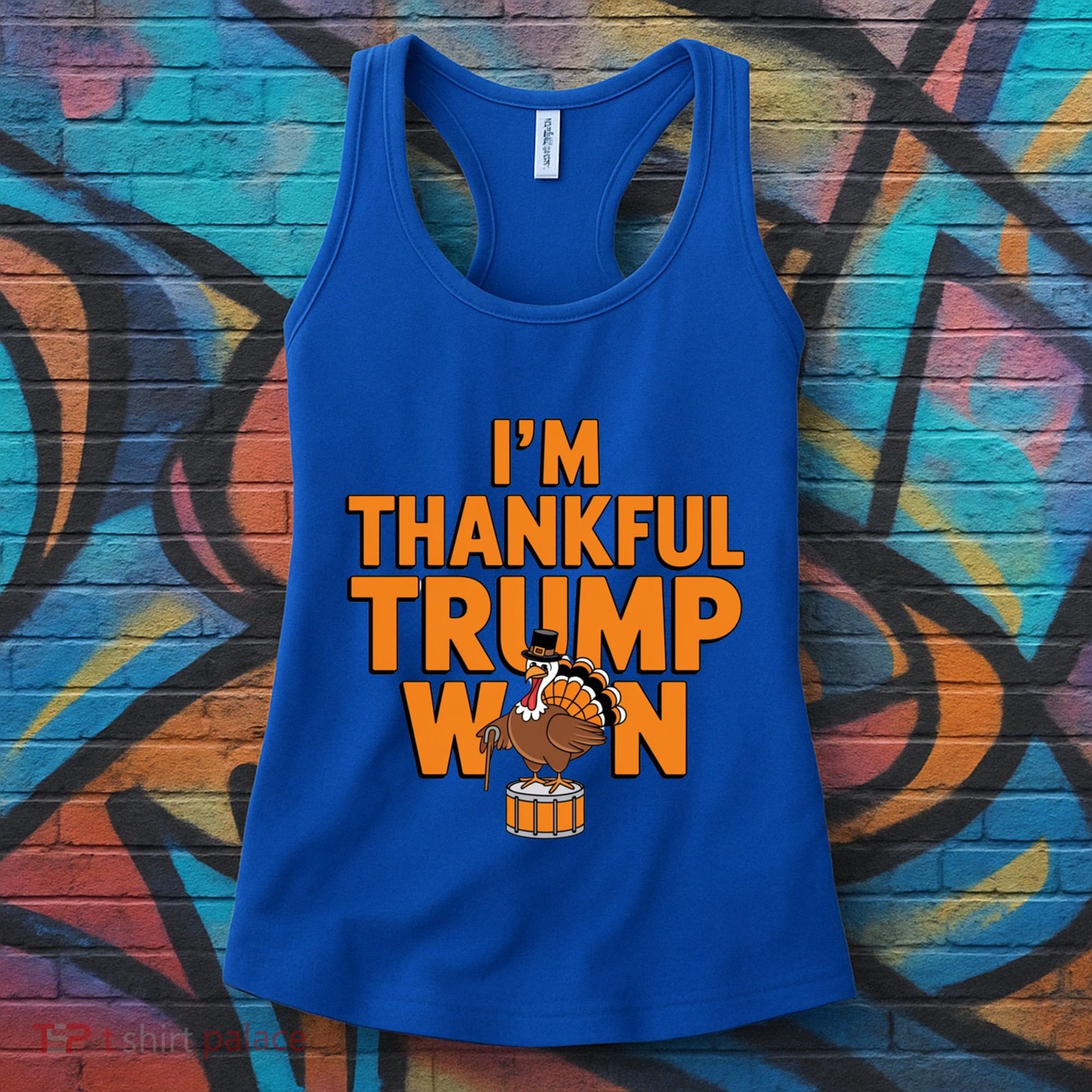 Trump Thanksgiving Gift IM Thankful Trump Won Cute Gift Women's Tank Top