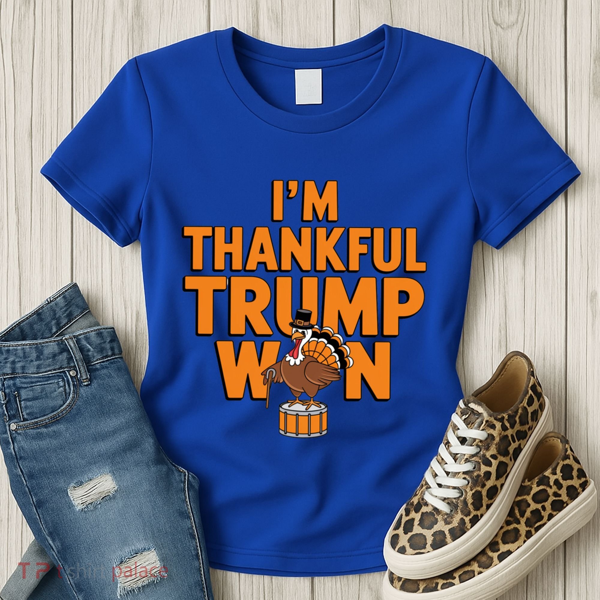 Trump Thanksgiving Gift IM Thankful Trump Won Cute Gift Women's T-Shirt