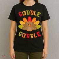 Thanksgiving Turkey Gobble T-Shirt thumb 4