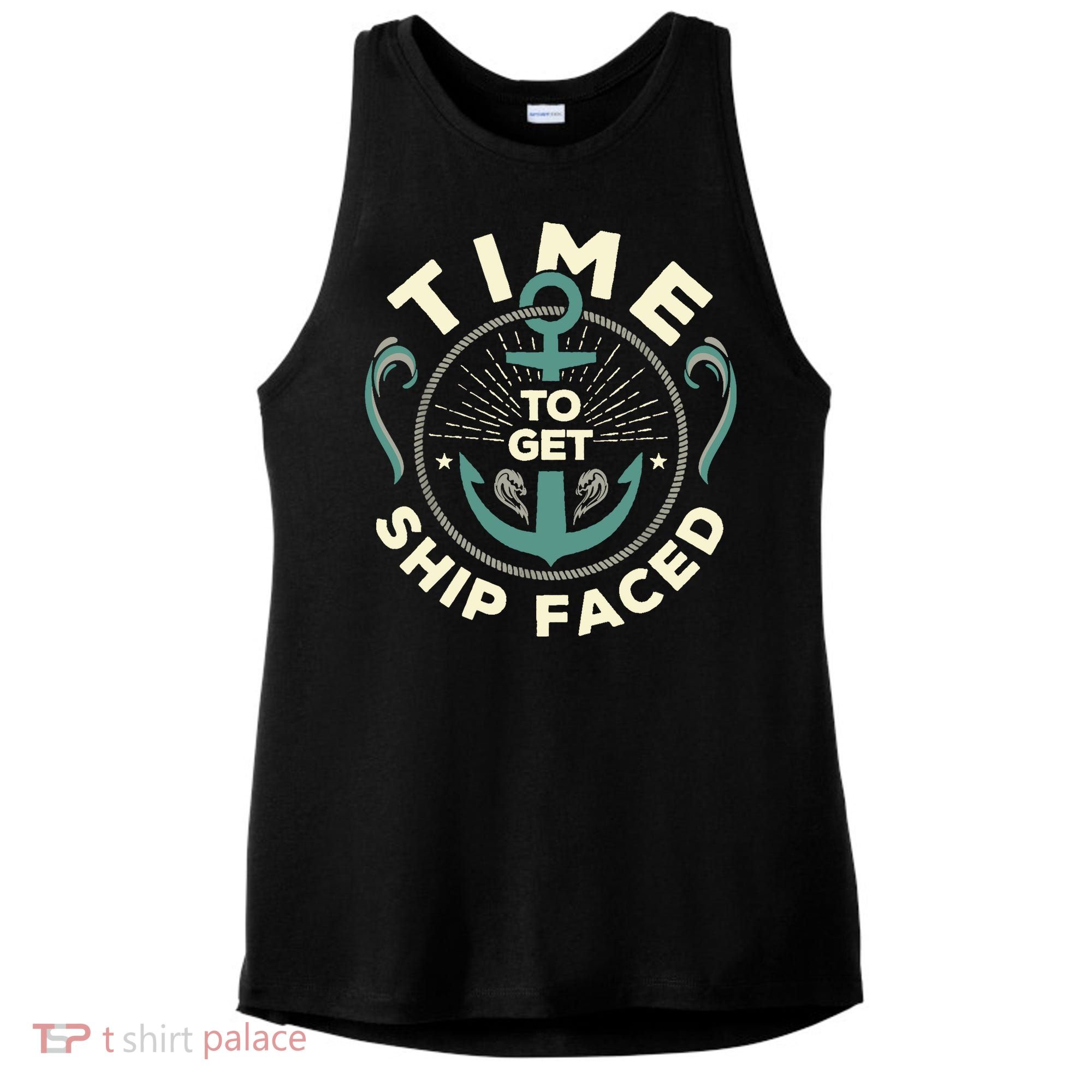 Time To Get Ship Faced Funny Cruise Ladies PosiCharge Tri-Blend Wicking Tank