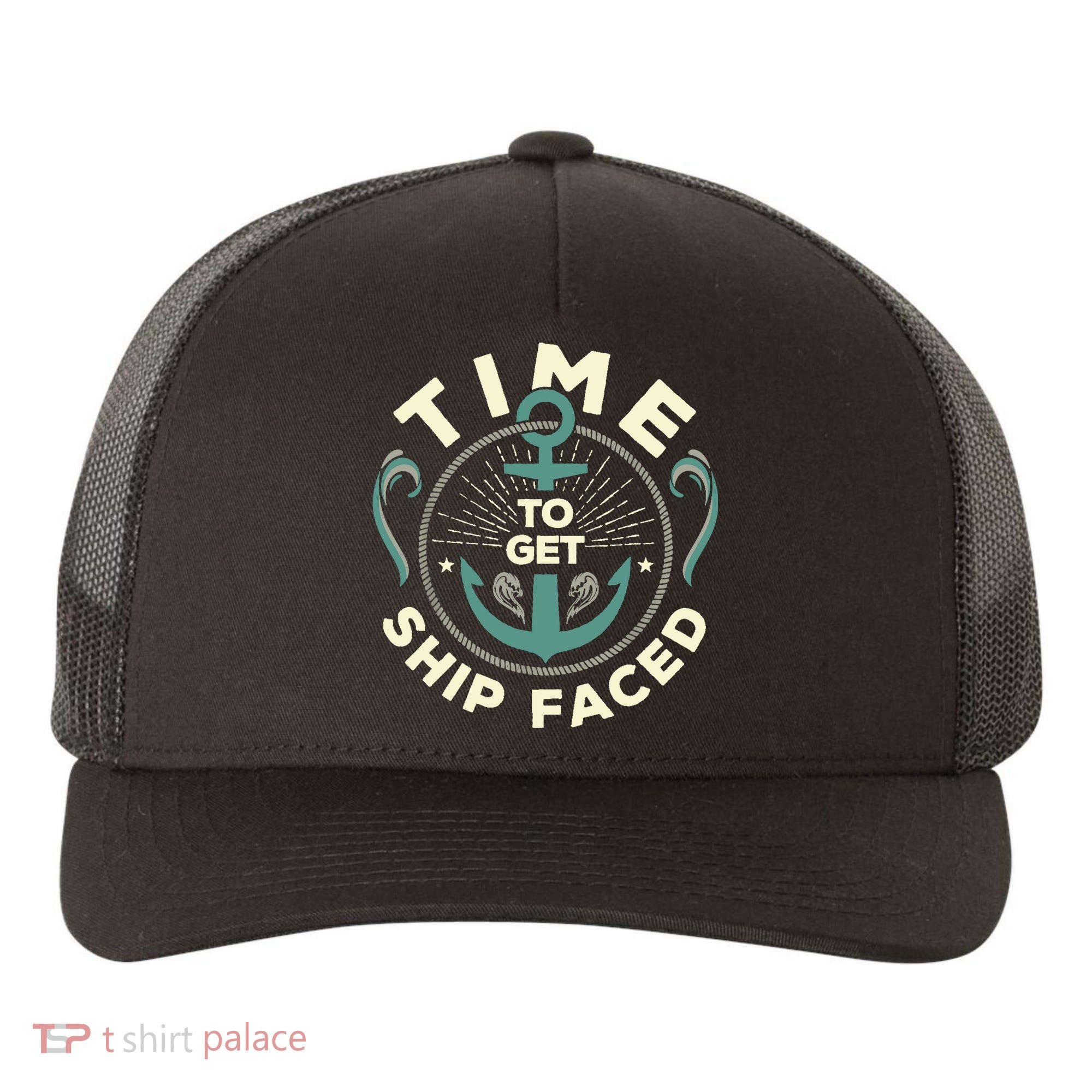 Time To Get Ship Faced Funny Cruise Yupoong Adult 5-Panel Trucker Hat