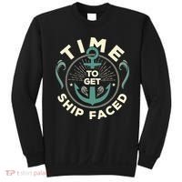 Time To Get Ship Faced Funny Cruise Sweatshirt thumb 0