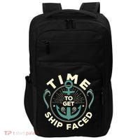 Time To Get Ship Faced Funny Cruise Impact Tech Backpack thumb 0