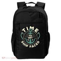 Time To Get Ship Faced Funny Cruise Backpack thumb 0