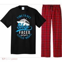 Time To Get Ship Faced And Get A Little Nauti Funny Cruise Gift Pajama Set thumb 0
