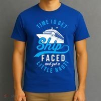 Time To Get Ship Faced And Get A Little Nauti Funny Cruise Gift T-Shirt thumb 3